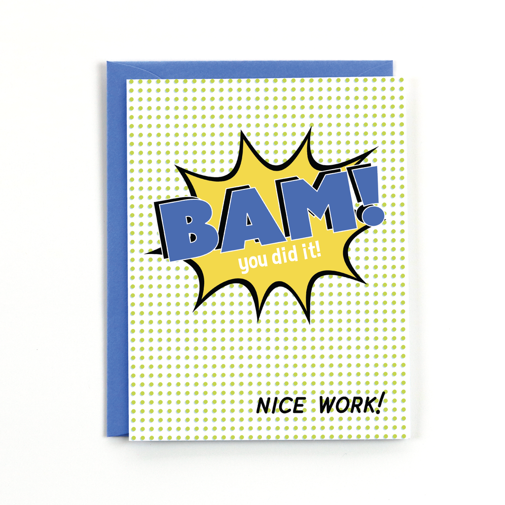 Bam! You Did It! Card