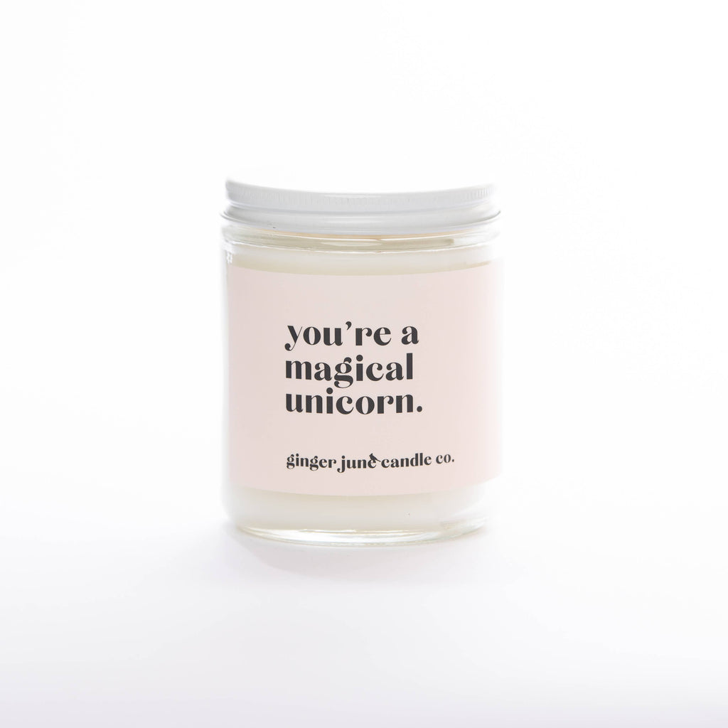 You're a Magical Unicorn Non-Toxic Soy Candle