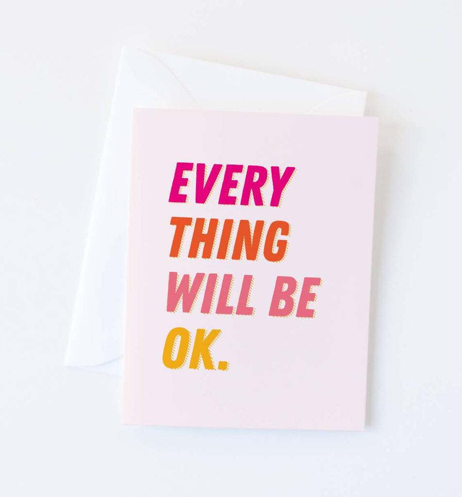 Everything OK Card