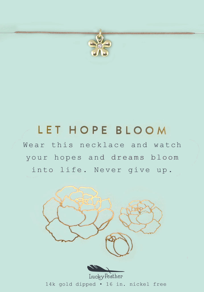 Let Hope Bloom Necklace