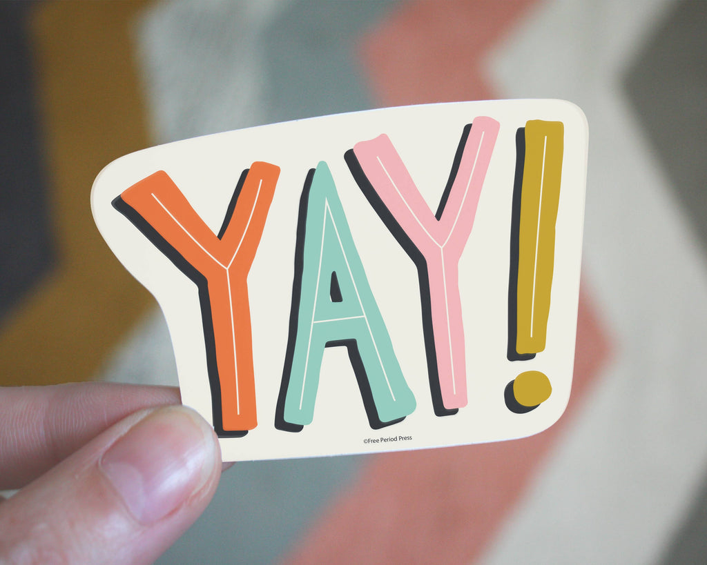 Yay Vinyl Sticker