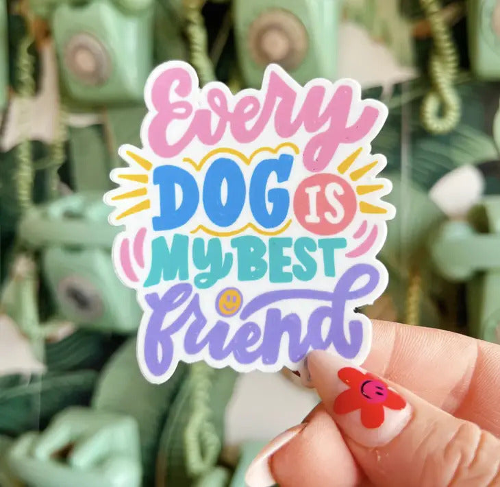 Every Dog Is My Best Friend