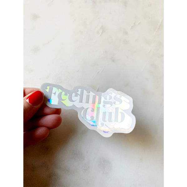 Feelings Club Holographic Sticker