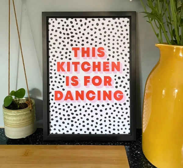 This Kitchen is for Dancing Art Print 8x10