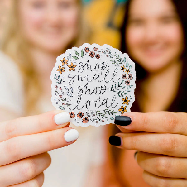 Shop Small Shop Local Sticker